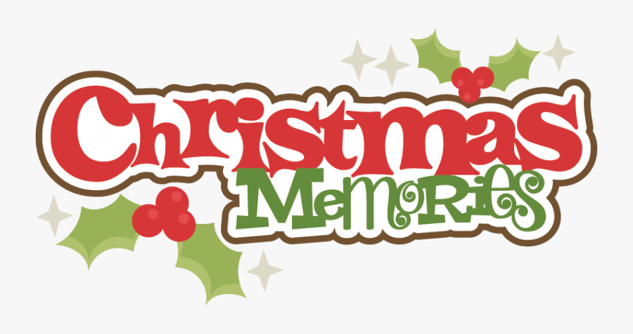 Large Christmas Memories Title - Christmas Memories, Transparent Clipart