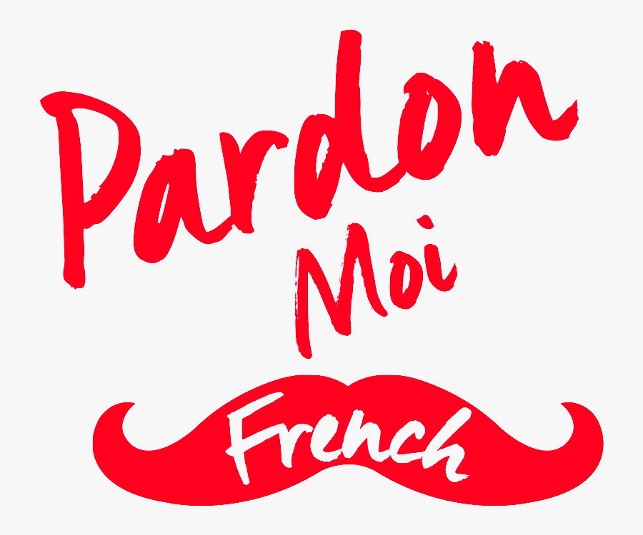 Pardon Moi French Clipart , Png Download - Pardon Moi French Tour, Transparent Clipart