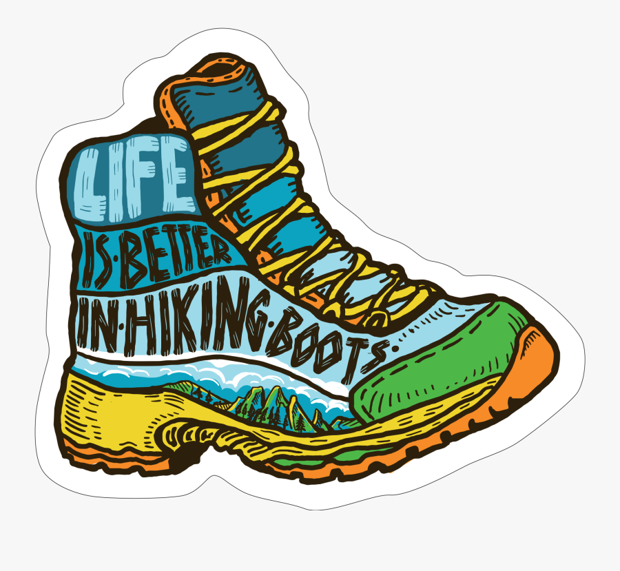 Life Is Better In Hiking Boots"
 Class="lazyload Lazyload, Transparent Clipart