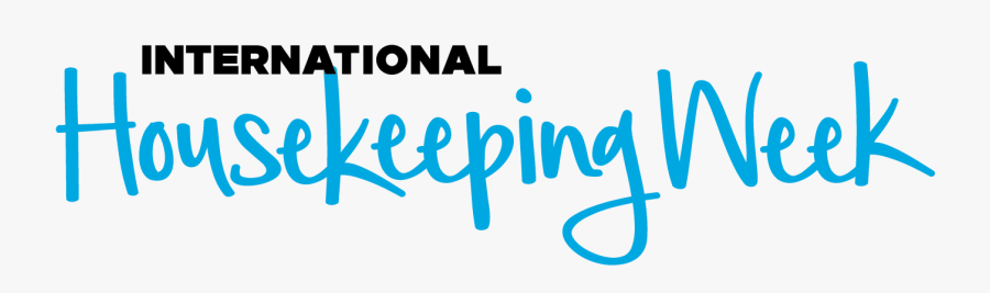 International Housekeeping Week Remember Clip Art Play - Calligraphy, Transparent Clipart