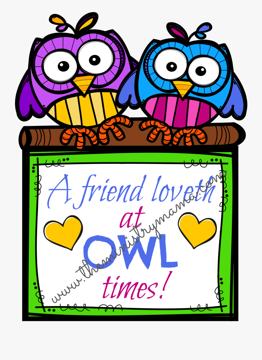 The Owls Have Two Different Sayings, “a Friend Loveth - Owl Welcome To 2nd Grade, Transparent Clipart