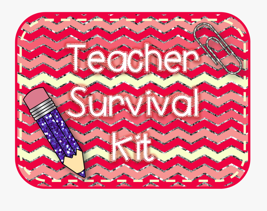 Teacher Survival Kit Sign, Transparent Clipart
