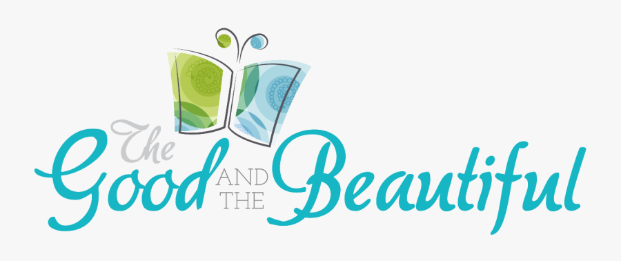 The Good And Beautiful Curriculum Review How To Clipart - Good And The Beautiful Curriculum, Transparent Clipart