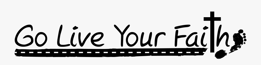 Live Your Faith Clipart, Transparent Clipart