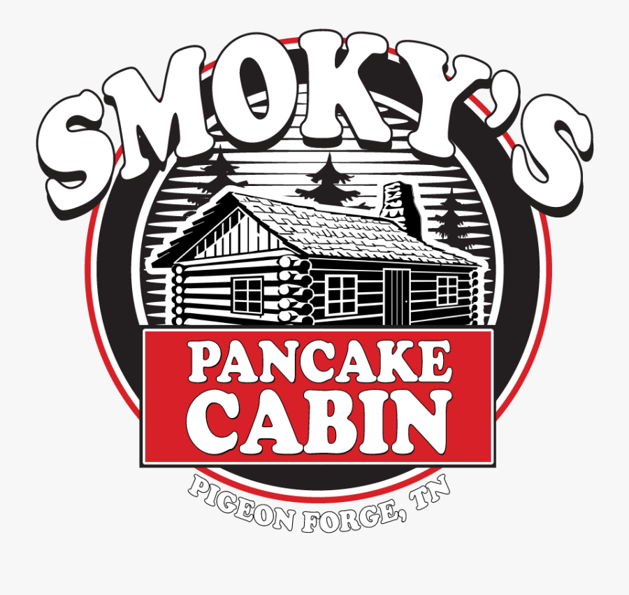 Smoky’s Pancake Cabin - Poster, Transparent Clipart