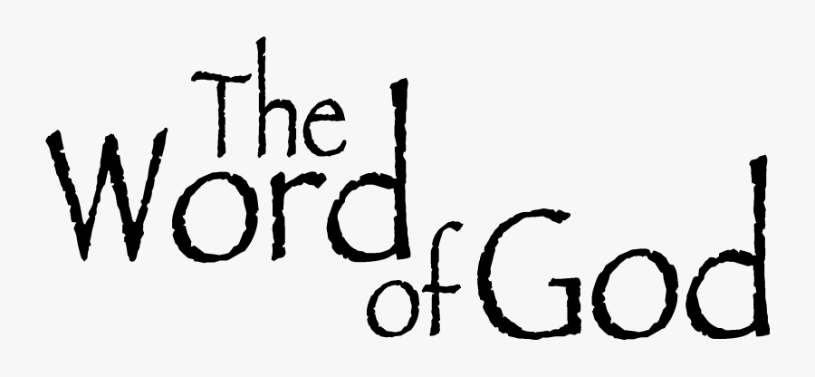 Word Of God Clipart - Word Of God Png, Transparent Clipart