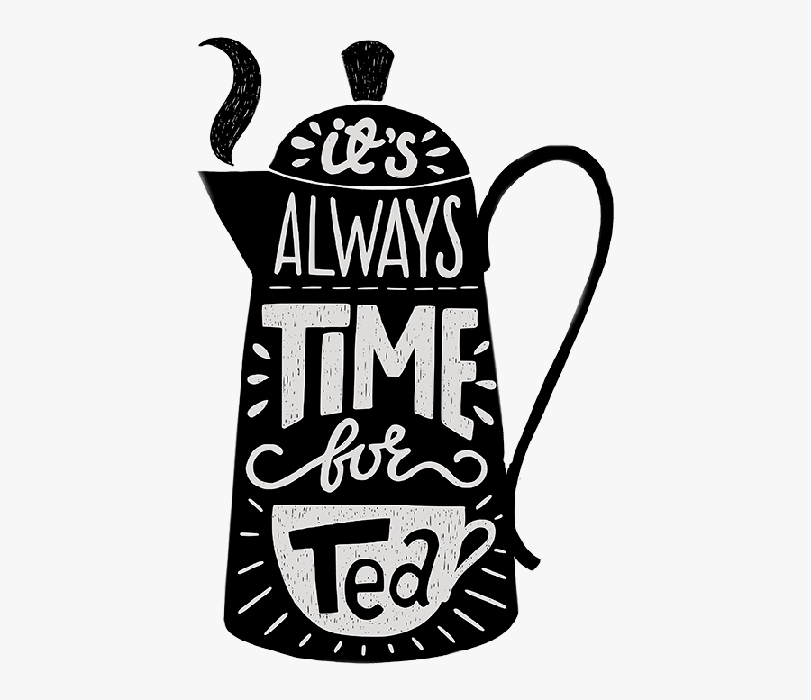 Png Black And White Ita Always Beards - It's Always Time For Tea Png, Transparent Clipart