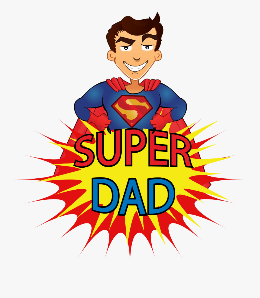 Fathers Clipart Super - Cartoon, Transparent Clipart