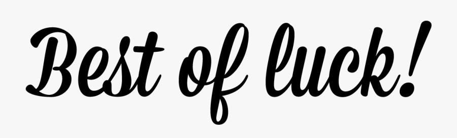 Best Of Luck Png, Transparent Clipart