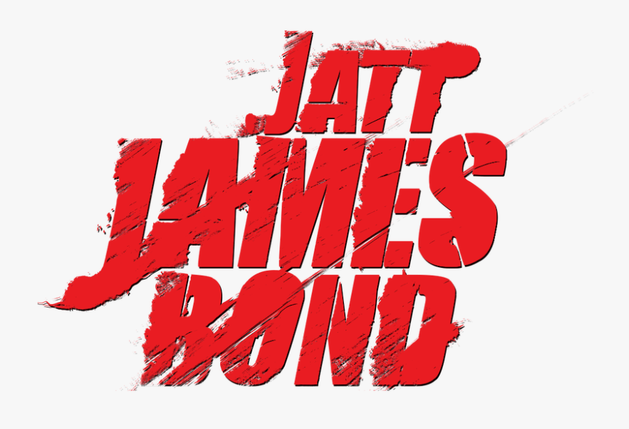 Jatt James Bond - Graphic Design, Transparent Clipart