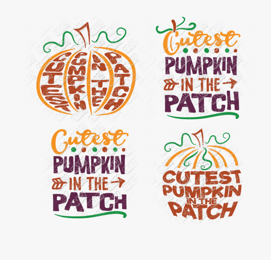 Clip Art Dxf Png Eps Jpeg - Cutest Pumpkin In The Patch Clipart, Transparent Clipart