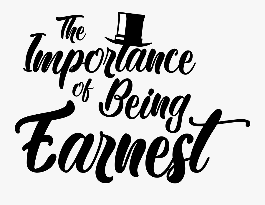 Importance Of Being Earnest Graphic, Transparent Clipart