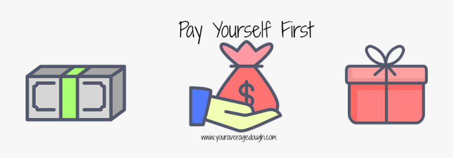 Pay Yourself First Clipart, Transparent Clipart