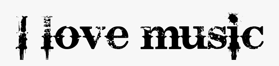 I Love Music Black - Name, Transparent Clipart