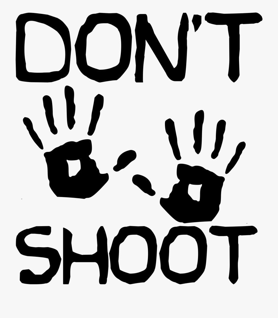 Recovering From Slavery - Don T Shoot Sign, Transparent Clipart
