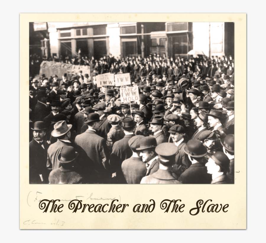 Clip Art The Preacher And Most - Industrial Workers Of The World Protest, Transparent Clipart
