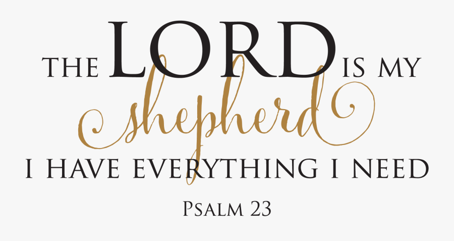 The Lord Is My Shepherd Wall Quotes&trade Decal Wallquotescom - Calligraphy, Transparent Clipart
