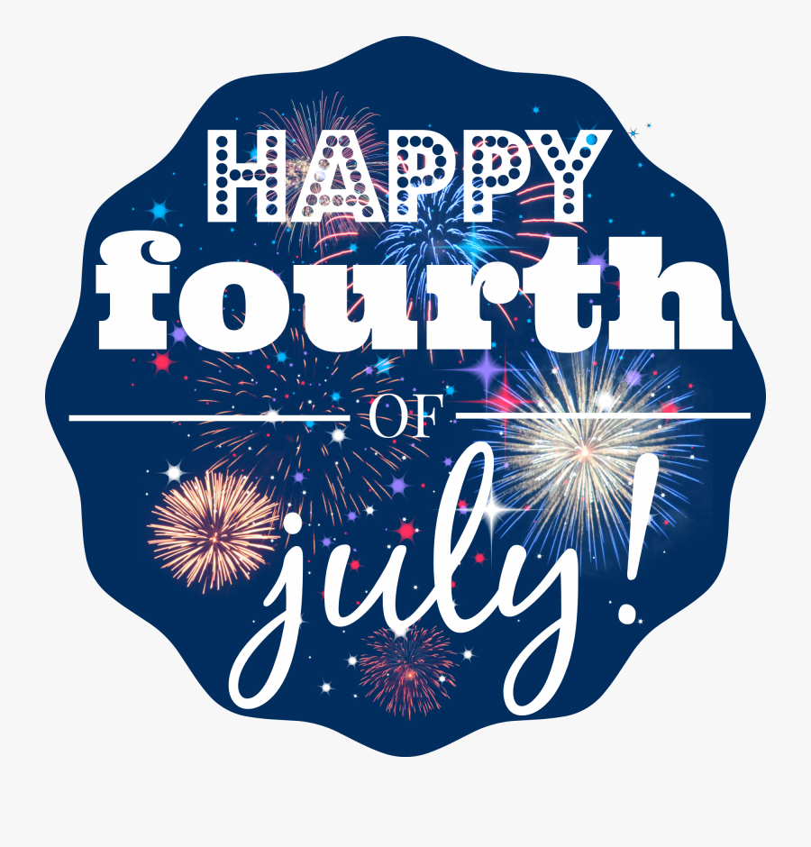 Happy Fourth Of July - Happy 4th Of July Hd, Transparent Clipart