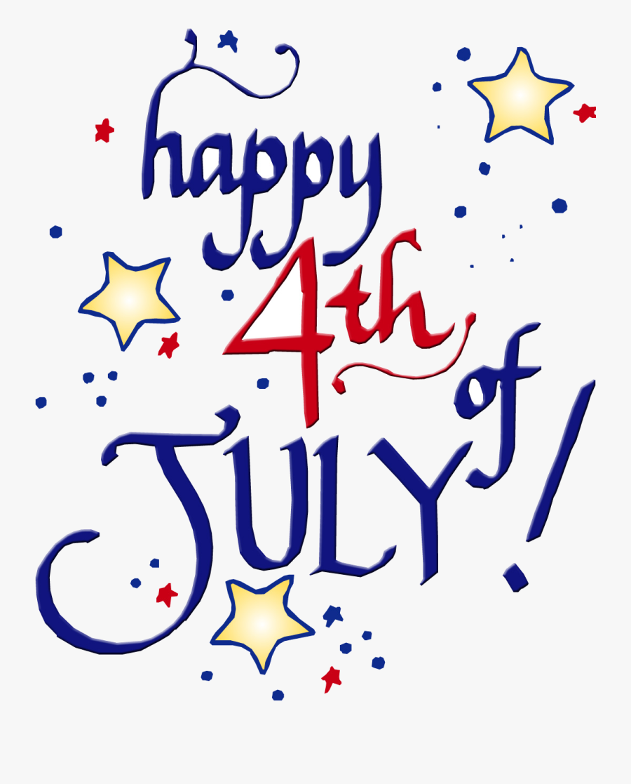4th Of July Happy Fourth Clipart Transparent Png - Happy Fourth Of July Free Clip Art, Transparent Clipart