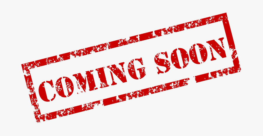 Coming Soon Png Download - Coming Soon แปล ว่า, Transparent Clipart