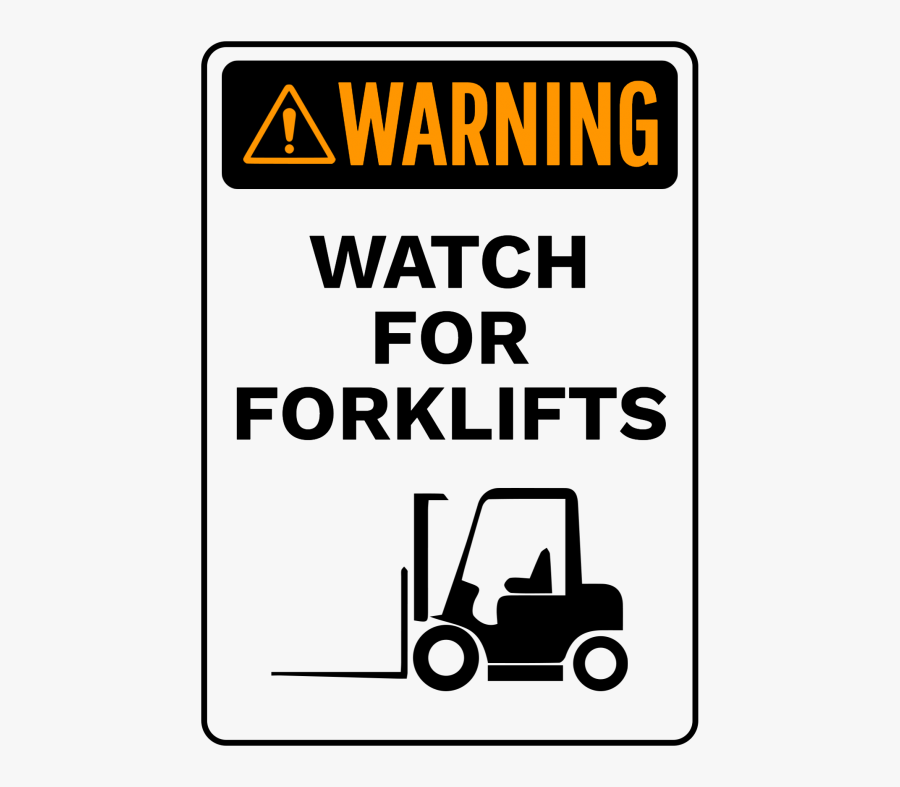 Vector Black And White Stock Forklift Clipart Parking - Beware Of Forklift Sign, Transparent Clipart