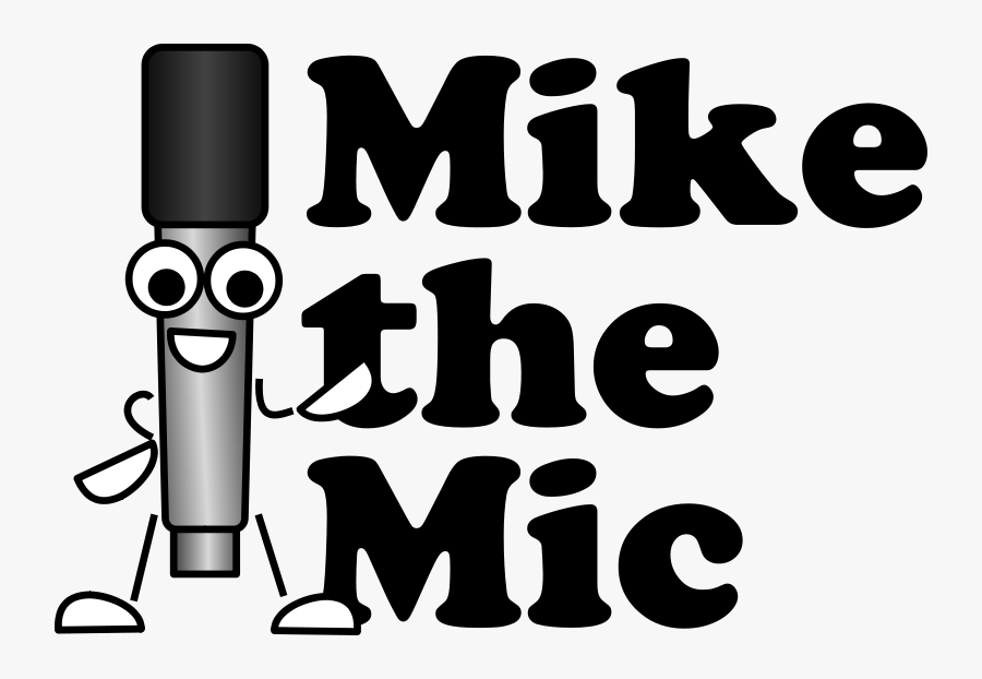 Mike The Mic Beside Name - Mike Name Tag, Transparent Clipart