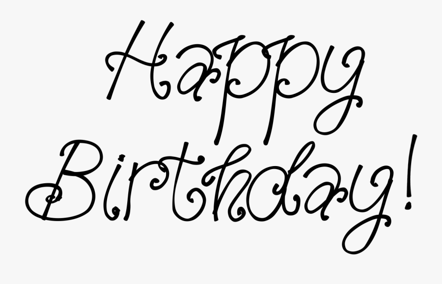Happy Birthday Calligraphy Png Clipart - Calligraphy, Transparent Clipart