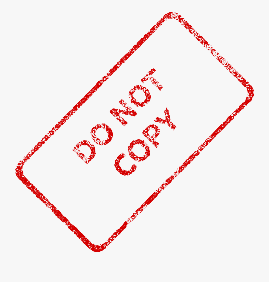 Do Not Copy Business Stamp - Do Not Copy Transparent, Transparent Clipart
