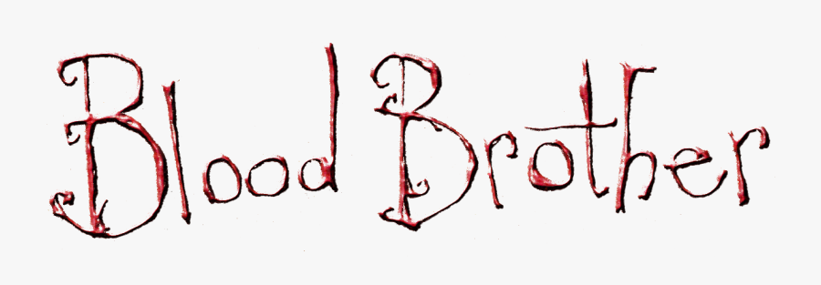 Blood Brother - Calligraphy, Transparent Clipart
