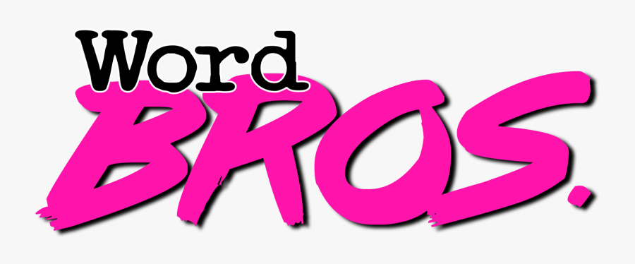Wordbros - Bros Word, Transparent Clipart