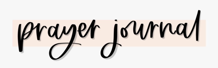 Pray Journal - Calligraphy, Transparent Clipart