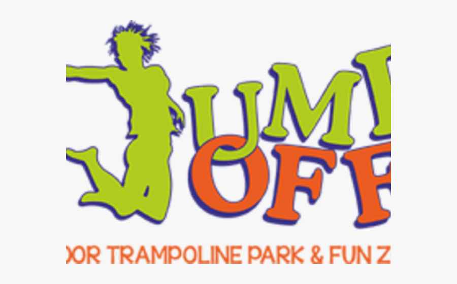 Circus Clipart Trampoline - Jump Off Trampoline Park & Fun Zone, Transparent Clipart