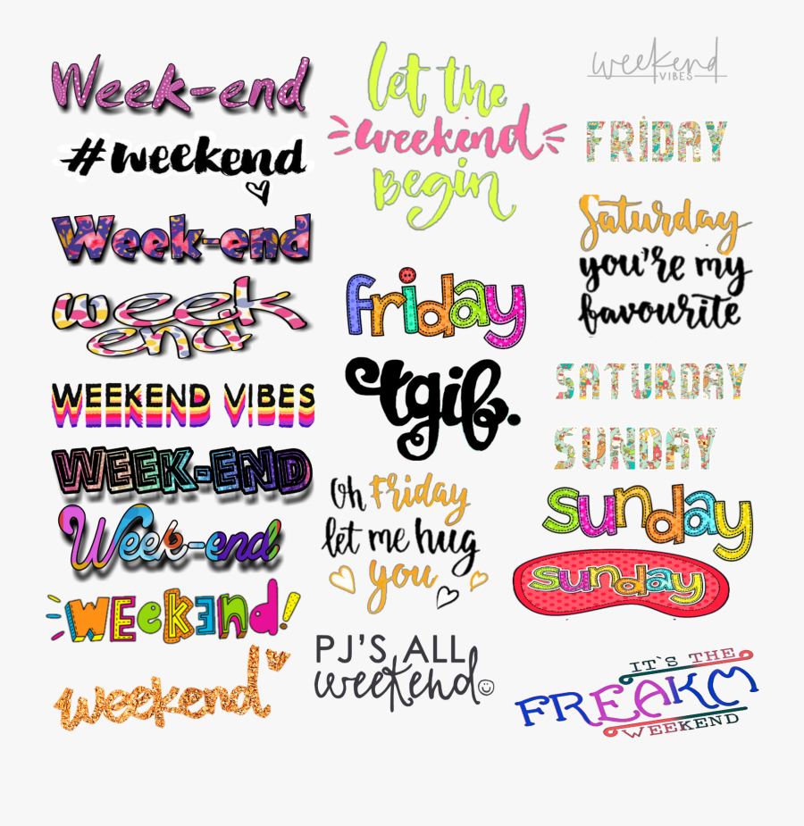 #weekendvibes #weekend #friday #saturday #sunday #text, Transparent Clipart