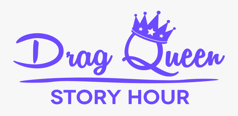 Drag Queen Story Hour - Calligraphy, Transparent Clipart