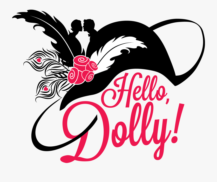 Hello, Dolly - Hello Dolly Hat, Transparent Clipart