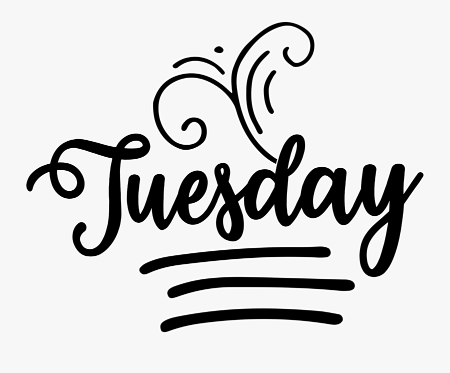 #tuesday #tuesdaymorning #tuesdaymotivation #tuesdaymood - Calligraphy, Transparent Clipart