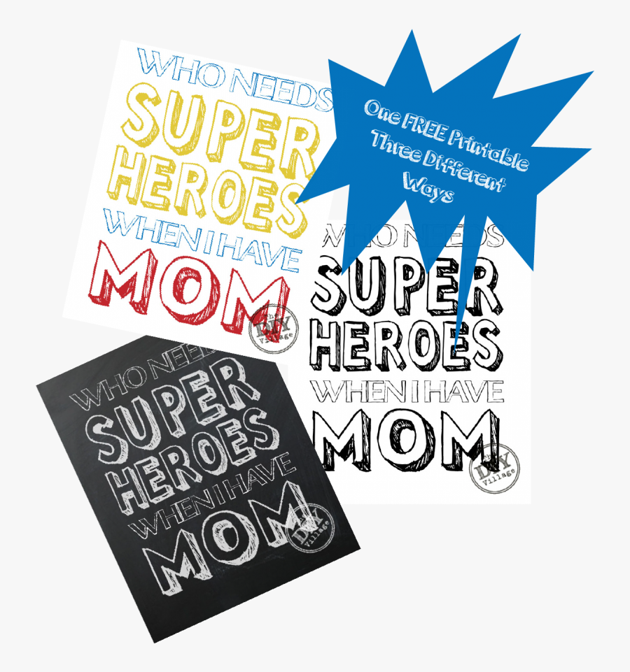 Free Mothers Clipart Superhero - Poster, Transparent Clipart