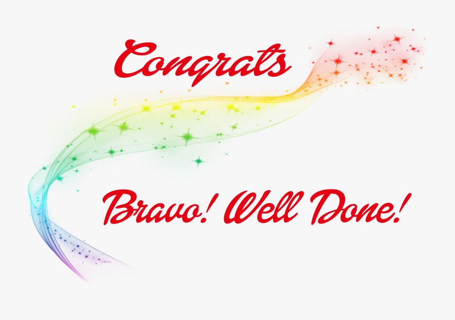 Congrats Bravo Well Done Png Clipart - Calligraphy, Transparent Clipart
