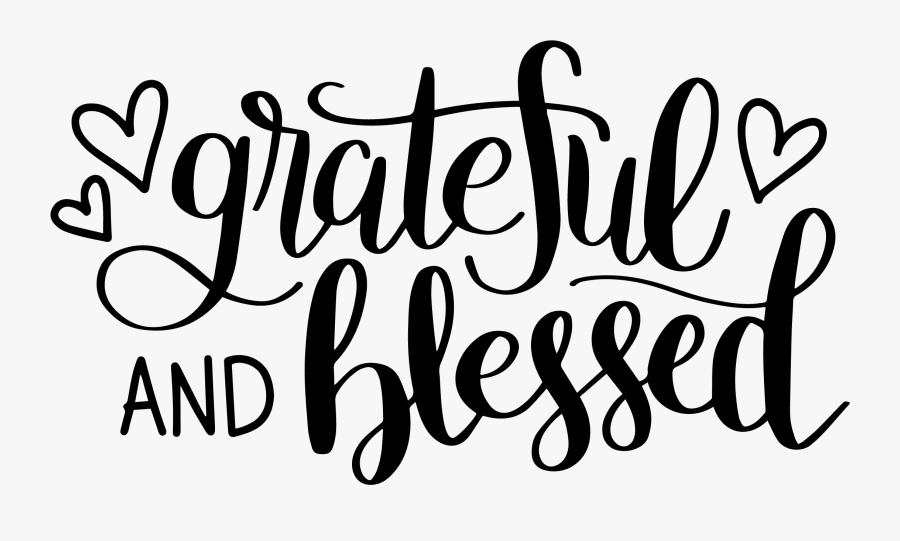 Hand Lettered Grateful And Blessed Free Svg Cut File - Grateful