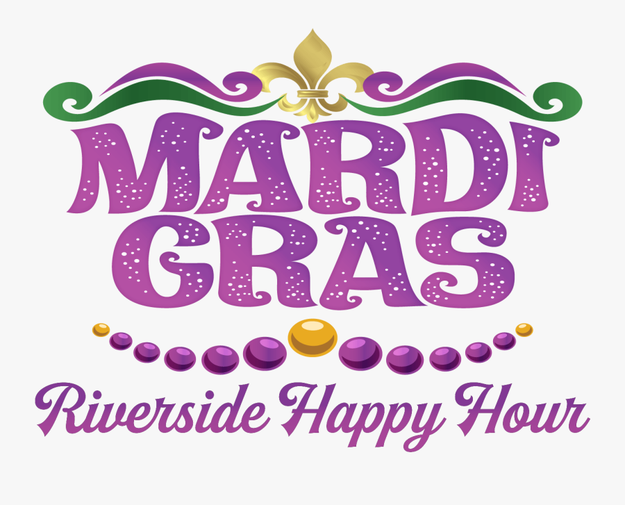 Mardi Gras Riverside Happy Hour - Illustration, Transparent Clipart