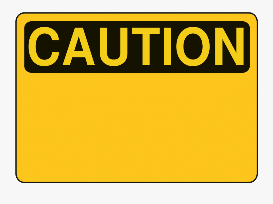 Free Clipart - Caution - Blank - Rfc1394 - Blank Caution Sign Png, Transparent Clipart