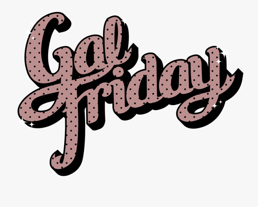 Gal Friday Social Media Branding Clipart , Png Download - Calligraphy, Transparent Clipart