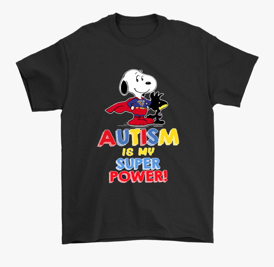 Autism Is My Super Power Snoopy Shirts - I M Not Angry This Is Just My Face, Transparent Clipart