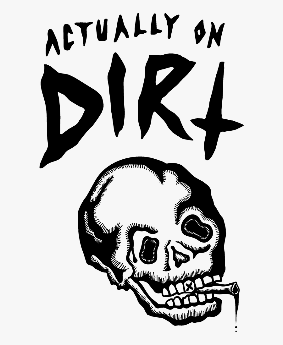 Actually On Dirt - Skull, Transparent Clipart