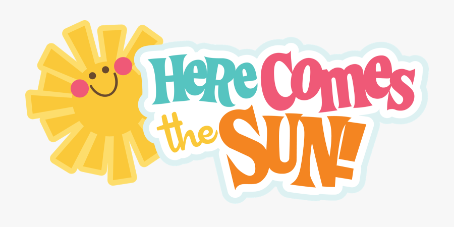 15 Dec - Here Comes Summer Clipart, Transparent Clipart