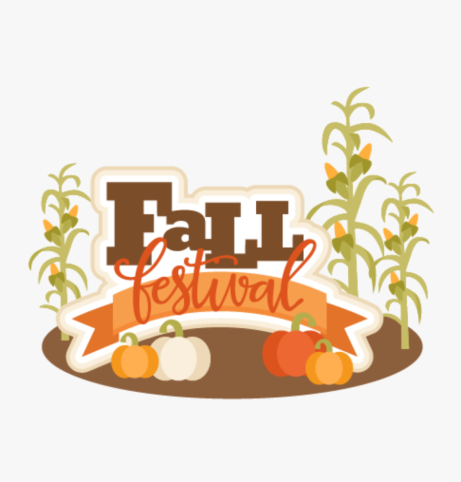 Fall Clipart Festival - Fall Fest Clipart, Transparent Clipart