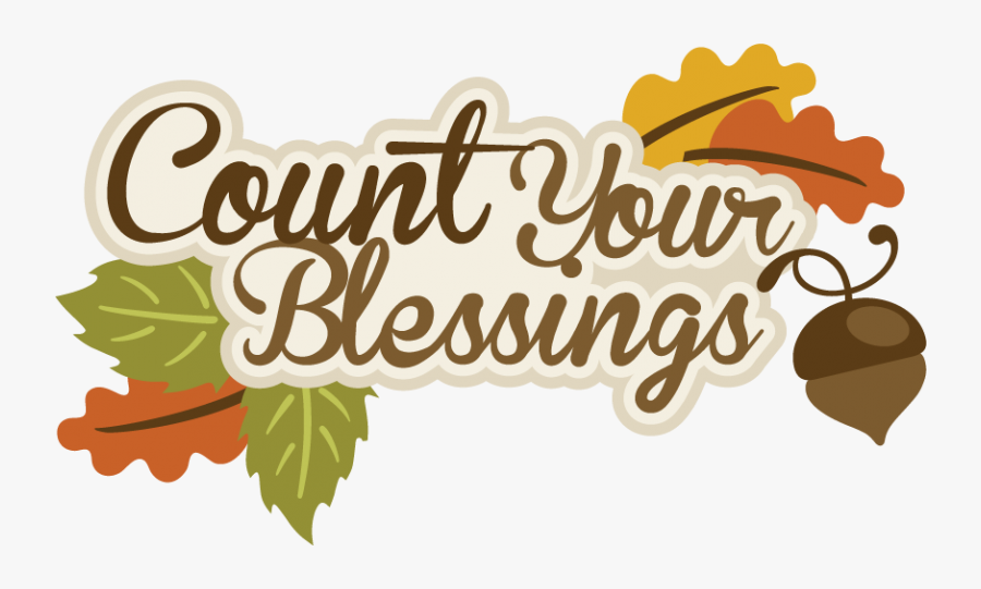 Clip Art Collection Of Free Blessed - Count Your Blessings Thanksgiving, Transparent Clipart