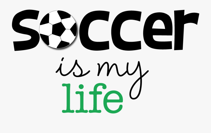 Soccer Ball Clipart To Use For Team Parties, Sporting - Soccer Is Life Logo, Transparent Clipart