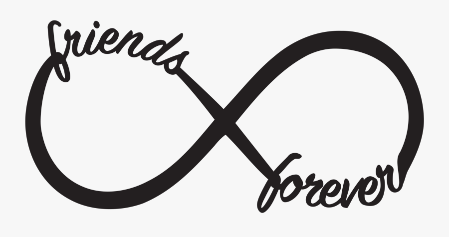 Download Infinity Clipart Friend Forever , Free Transparent Clipart - ClipartKey