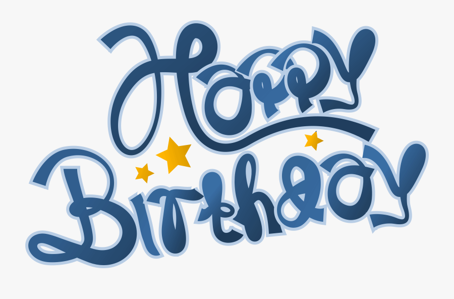 Blue Happy Birthday Clipart Picture M=1438719995 - Happy Birthday Clipart, Transparent Clipart
